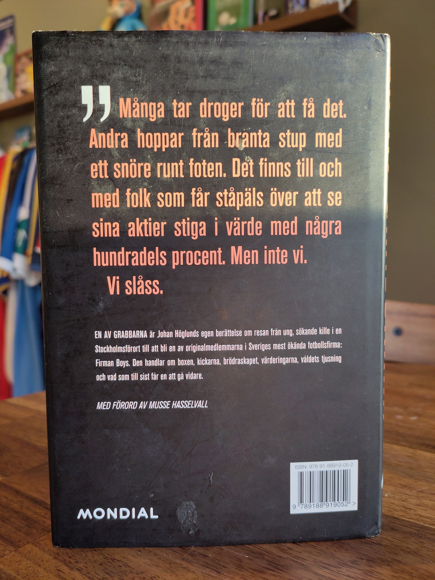 BOOK: One of the boys - from the inside of Sweden's most infamous football company (Höglund)