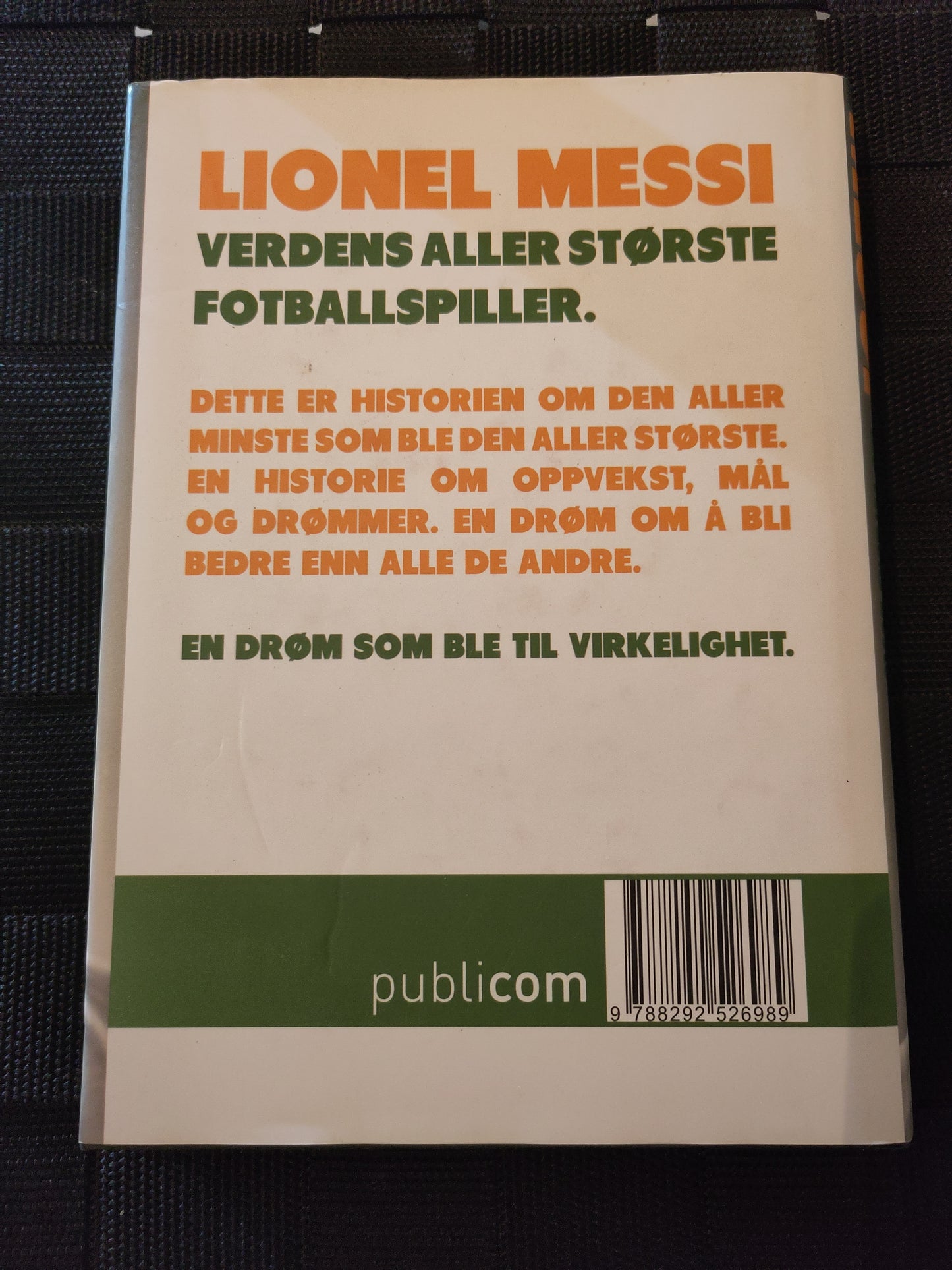 BOK: Messi - fattiggutten som ble verdens beste (Vik)