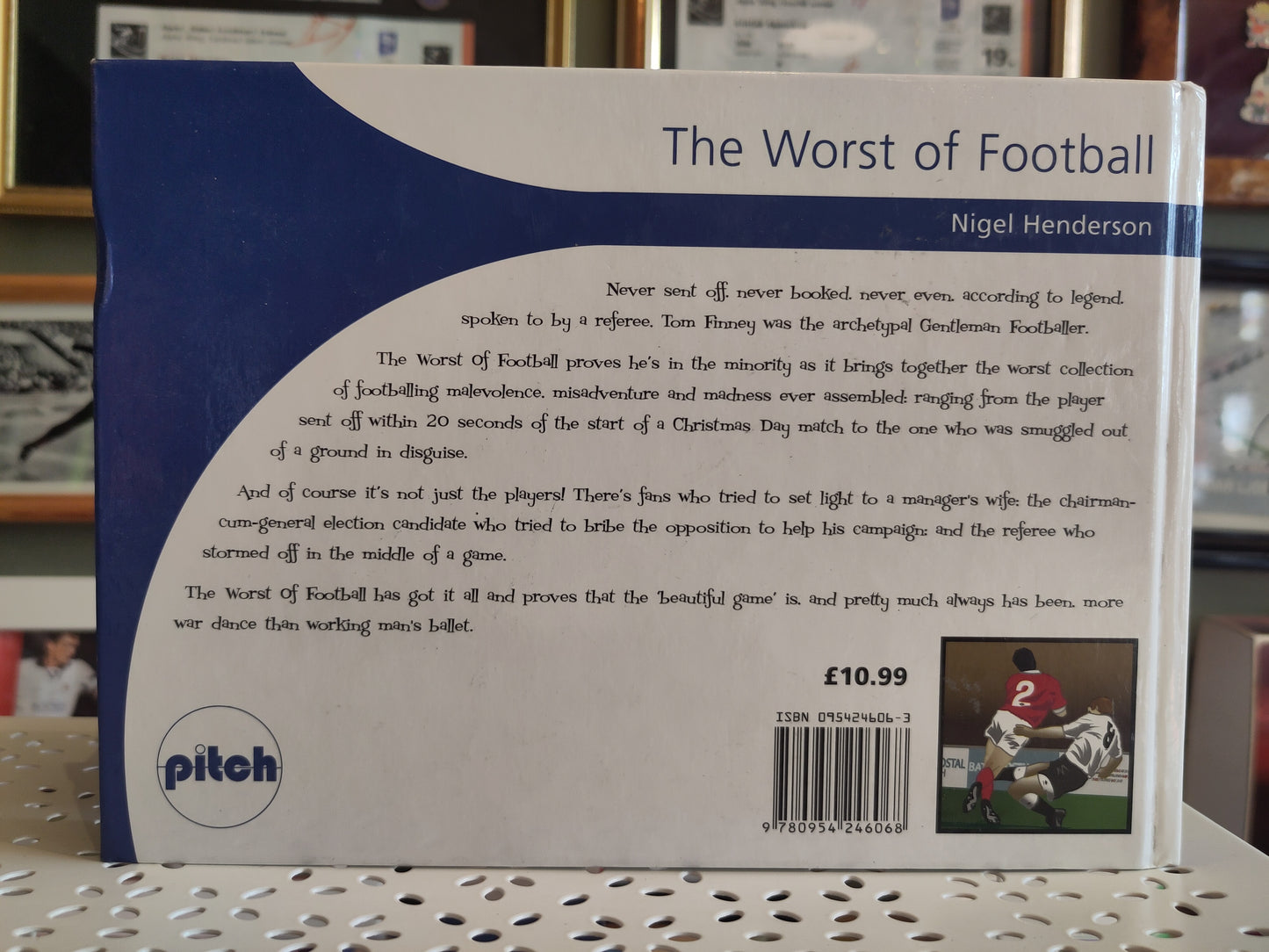 BOK: The Worst of Football - From Brawls to Bribery: The Ugly Side of the Beautiful Game (Henderson)