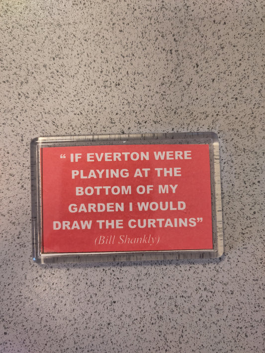 Liverpool fridge magnet Shankly quote