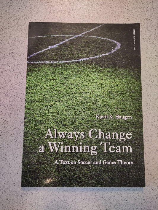 BOK: Always Change a Winning Team (Kjetil K. Haugen)