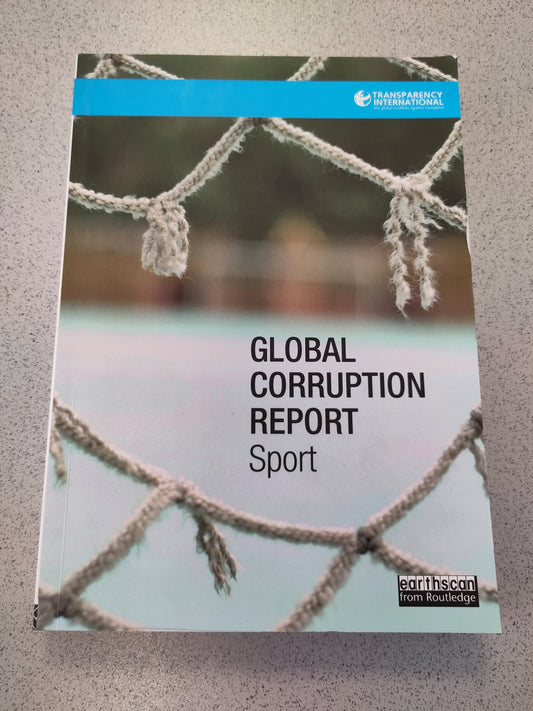 BOK: Global Corruption Report - Sport (Transparency International)