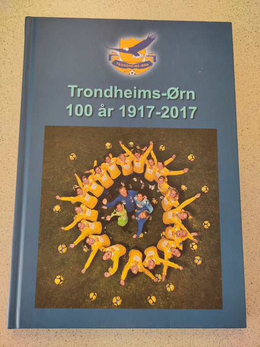 BOK: Trondheims-Ørn 100 år 1917-2017