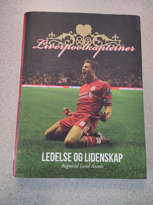 BOK: Liverpoolkapteiner - Ledelse og lidenskap (Lund Ansnes)