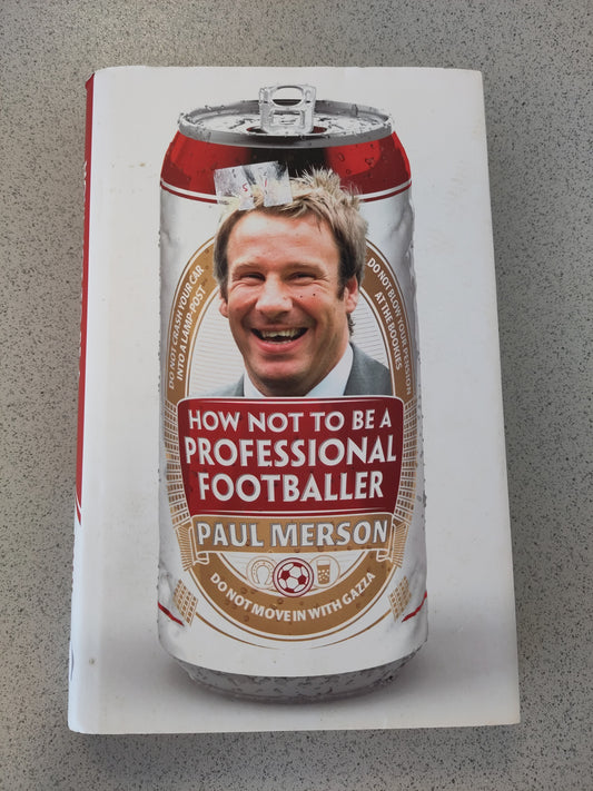 BOK: Paul Merson - How not to be a Professional Footballer