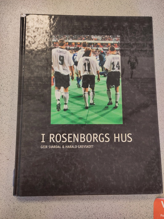 BOK: I Rosenborgs hus (Svardal/Grevskott)