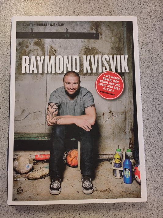 BOK: Raymond Kvisvik (Bjånesøy)