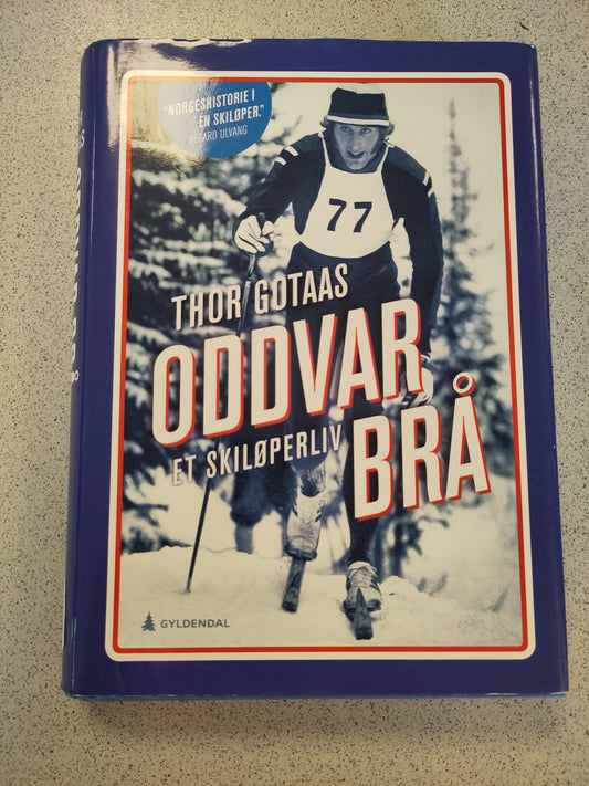 BOK: Oddvar Brå - et skiløperliv (Thor Gotaas)