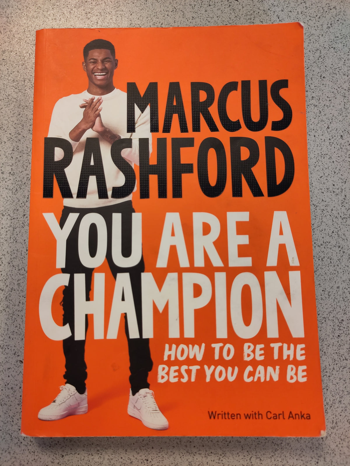 Marcus Rashford Handwriting BOK: Marcus Rashford - You are a Champion (Rashford/Anka) – Forza Hamar
