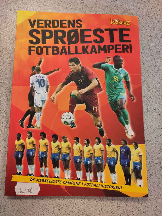 BOK: Verdens sprøeste fotballkamper! (Kickerz)