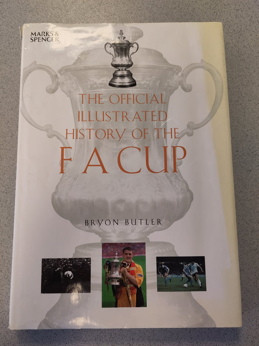 BOK: The Official Illustrated History of the FA Cup (Butler)