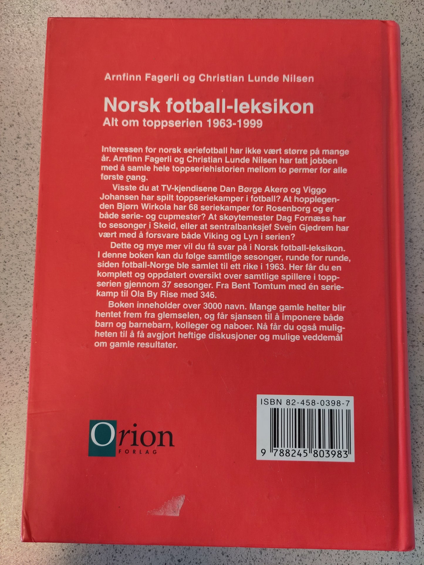 BOK: Norsk fotball-leksikon - Alt om toppserien 1963-1999 (Fagerli/Lunde Nilsen)