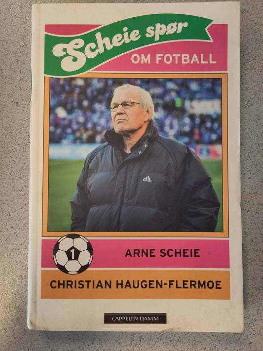 BOK: Scheie spør om fotball (Arne Scheie/Haugen-Flermoe)