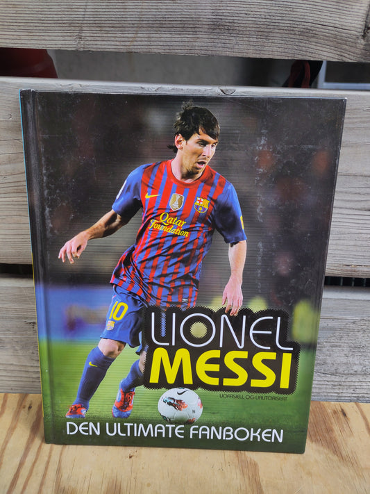 BOK: Messi - Den ultimate fanboken