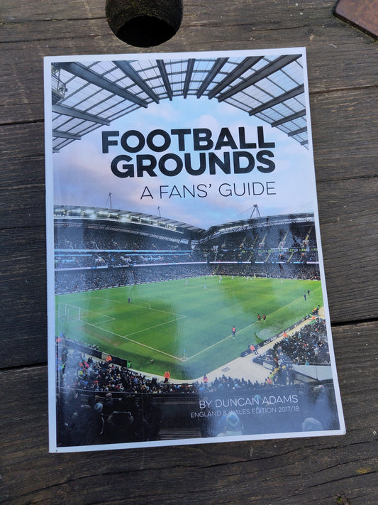 BOK: Football Grounds - A Fans Guide England & Wales 2017-18 (Duncan Edwards)