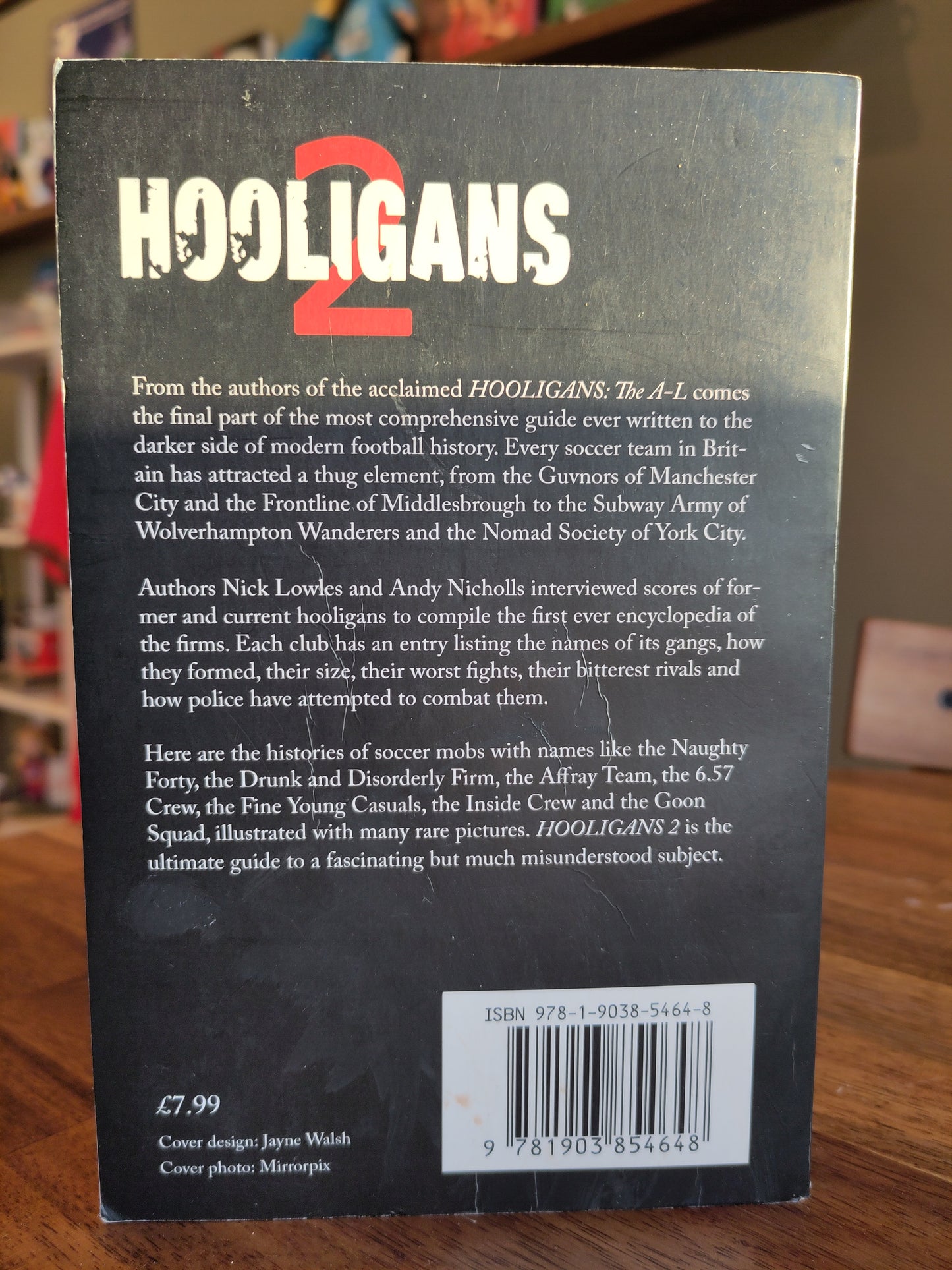 BOK: Hooligans 2 - The M-Z of Britain's Football Gangs (Lowles/Nicholls)