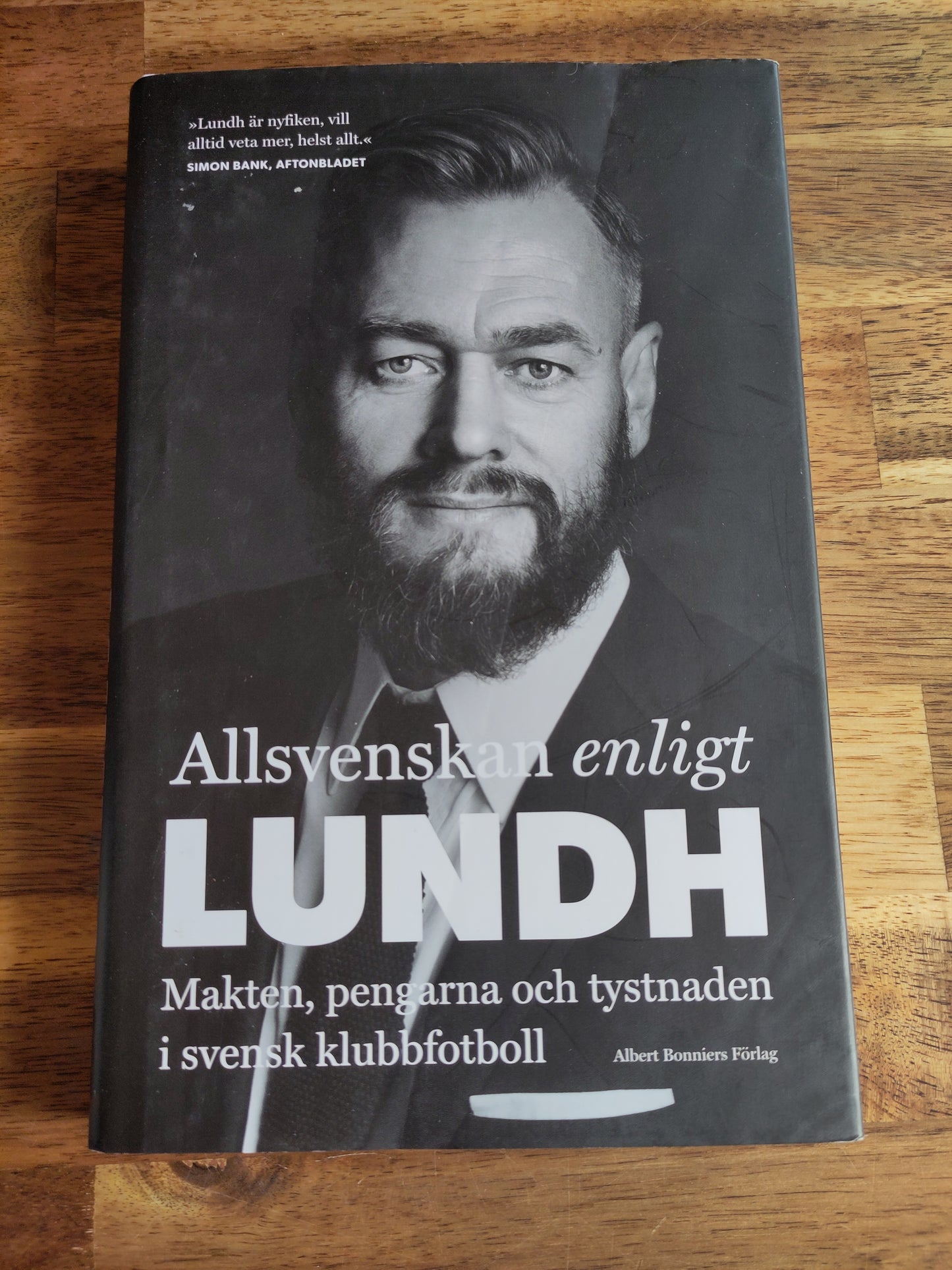 BOK: Allsvenskan enligt Lund - Makten, pengarna og tystnaden i svensk klubbfotboll