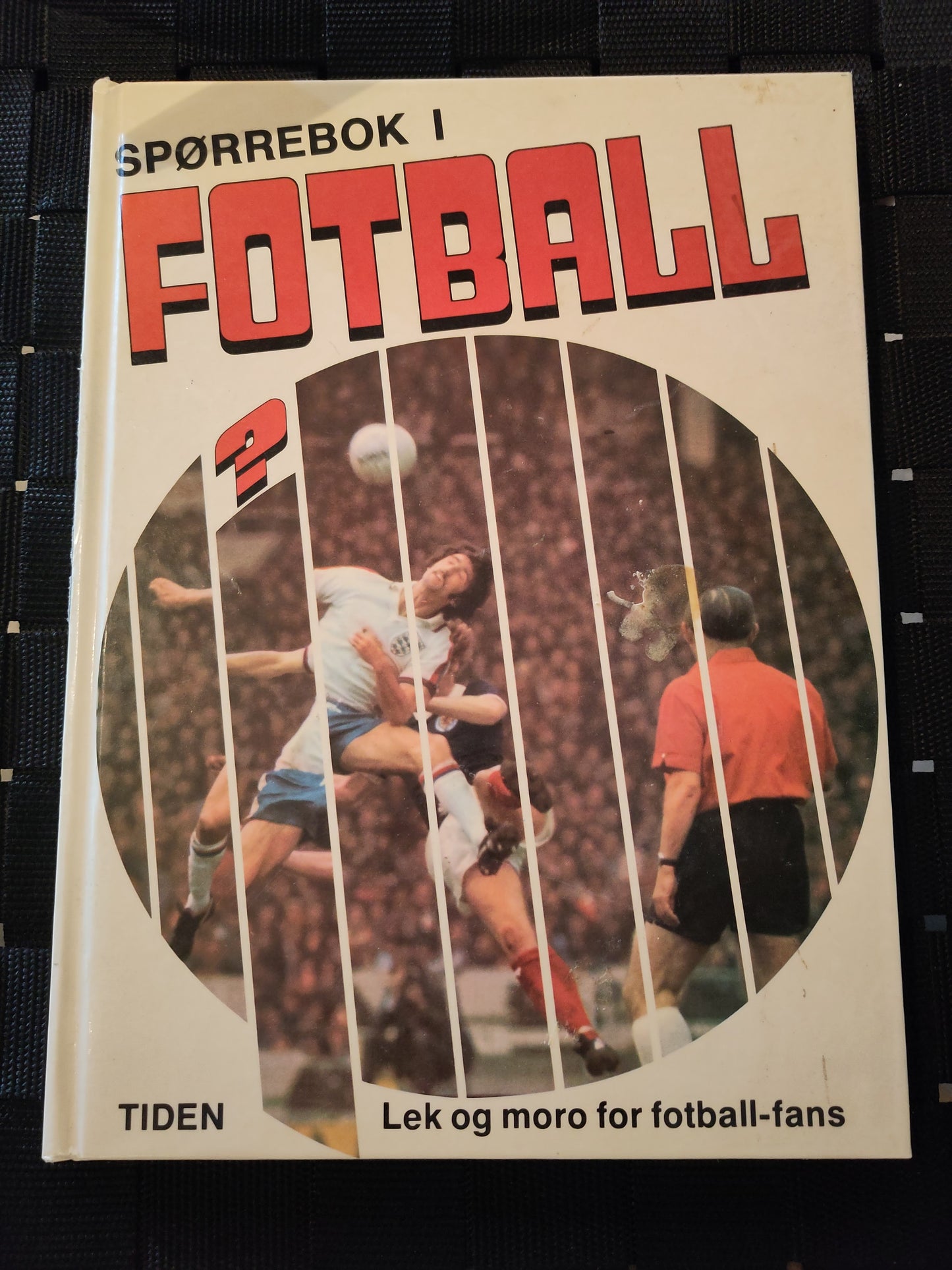 BOK: Spørrebok i fotball - Lek og moro for fotball-fans