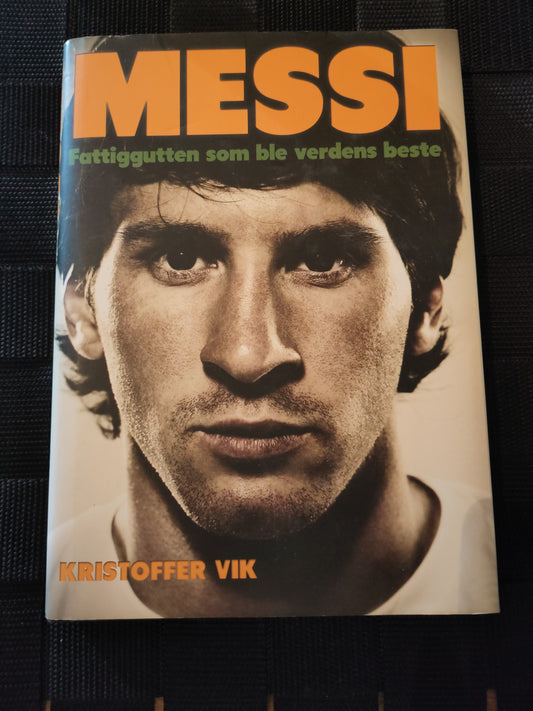 BOK: Messi - fattiggutten som ble verdens beste (Vik)