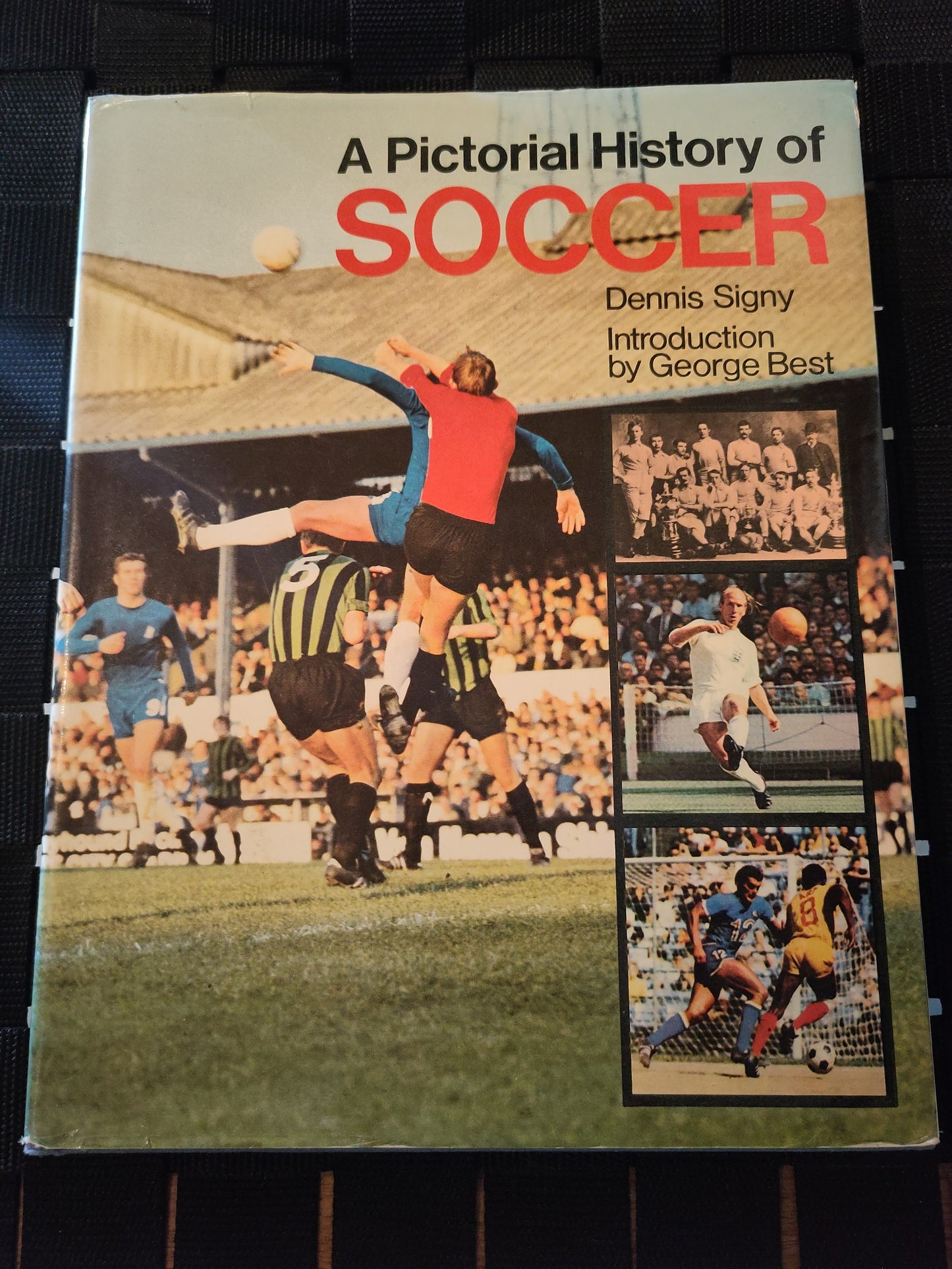BOK: A Pictorial History of Soccer (Signy)