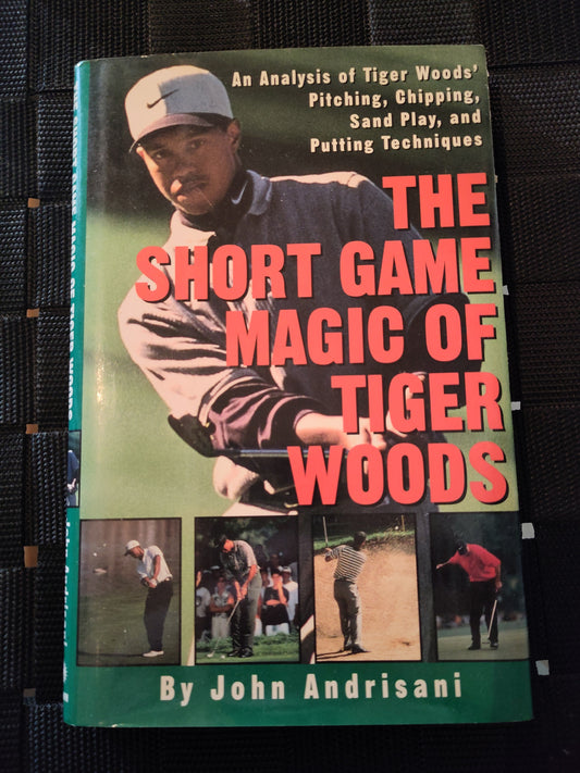 BOK: The Short Game Magic of Tiger Woods (Andrisani)