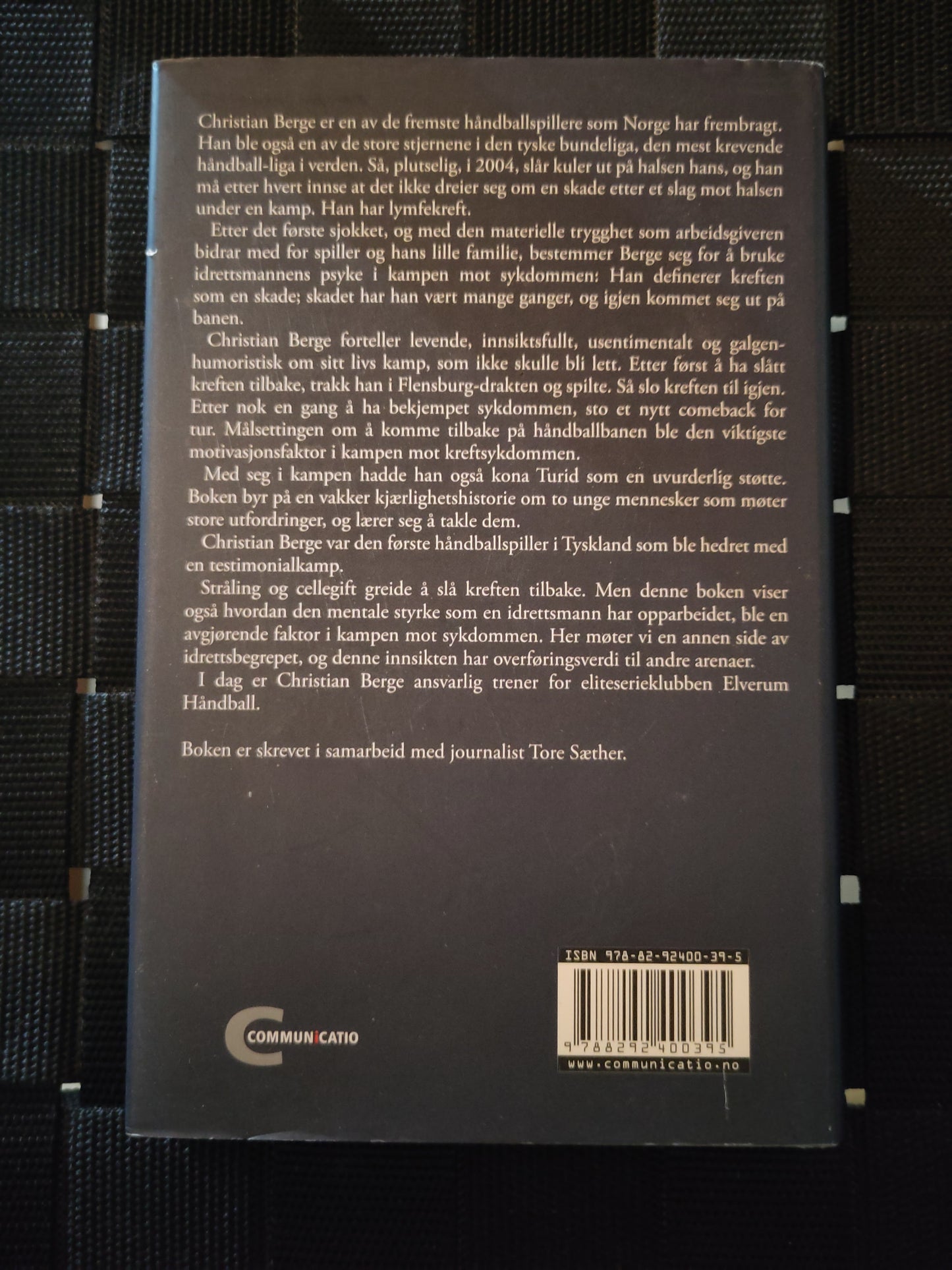 BOK: I kampens hete - og kreften er ennå ikke overvunnet (Christian Berge)