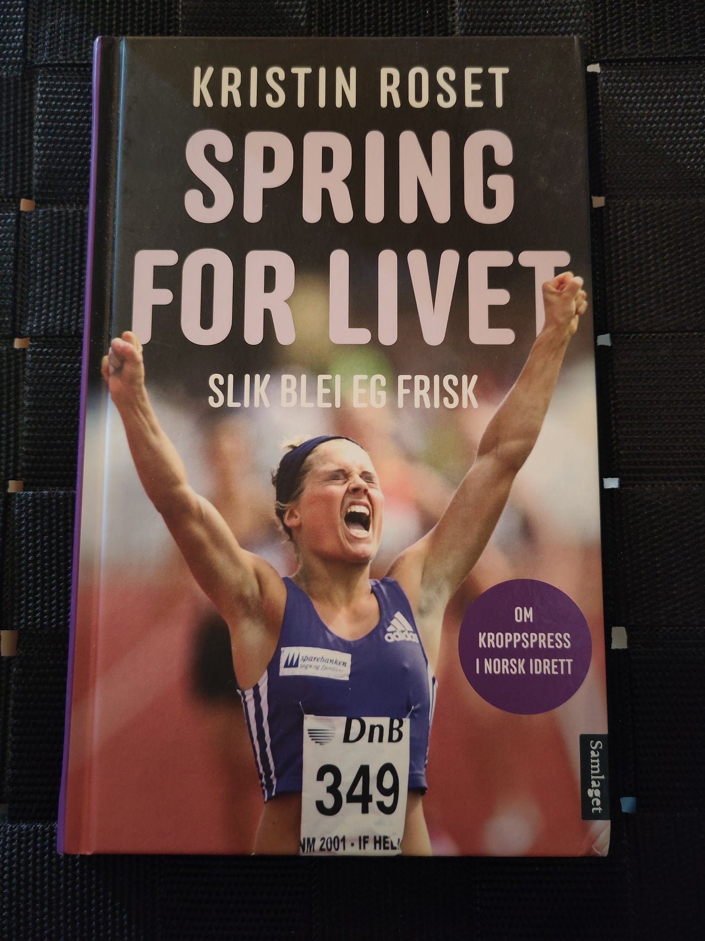 BOK: Spring for livet - slik blei eg frisk (Kristin Roset)