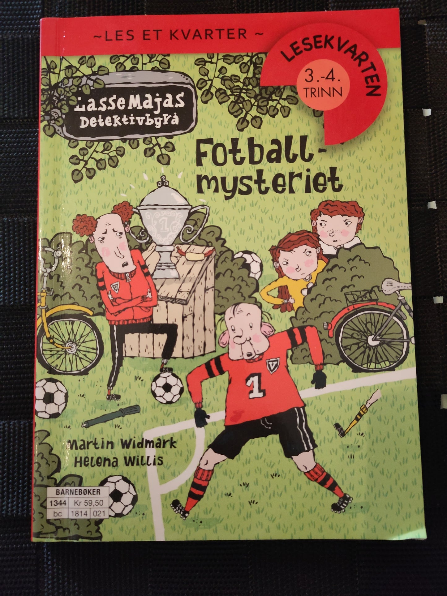 BOK: Lasse Majas Detektivbyrå - Fotballmysteriet (Widmark/Willis)