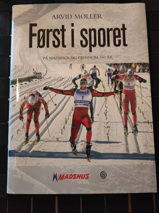 BOK: Først i sporet - på Madshus-ski gjennom 100 år (Møller)