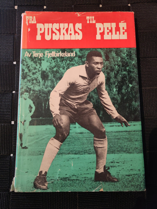 BOK: Fra Puskas til Pelé (Fjellbirkeland)