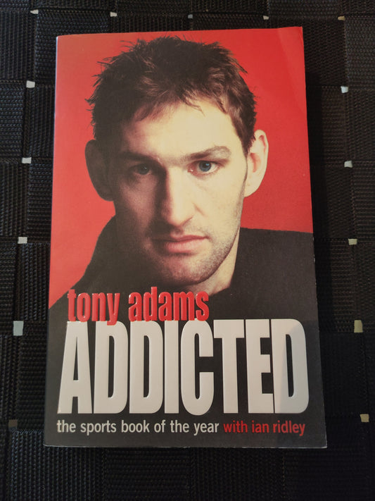 BOK: Tony Adams - Addicted (Adams/Ridley)