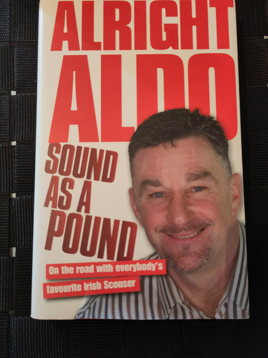 BOK: Alright Aldo - Sound is a Pound (John Aldridge)