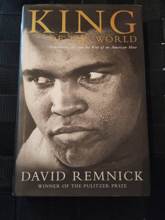 BOK: King of the World - Muhammad Ali and the Rise of an American Hero (Remnick)