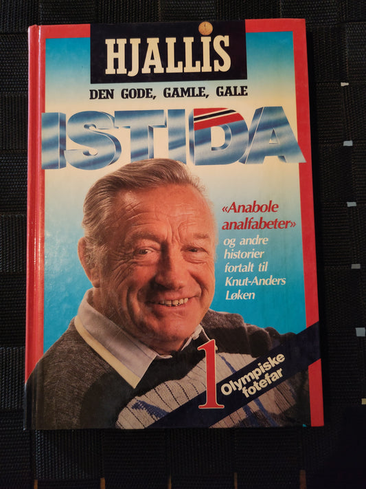 BOK: Hjallis - Den gode, gamle, gale istida signert (Hjallis/Løken)