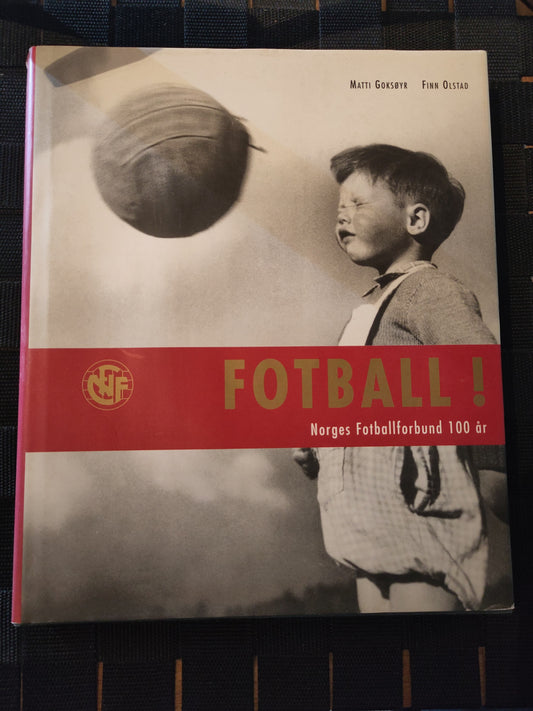 BOK: Fotball! Norges Fotballforbund 100 år (Goksøyr/Olstad) signert Omdal/Espelund