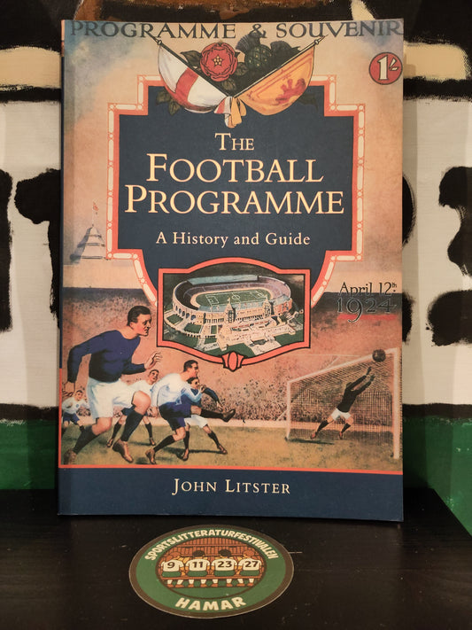 BOK: The Football Programme - A History and Guide (Lister)