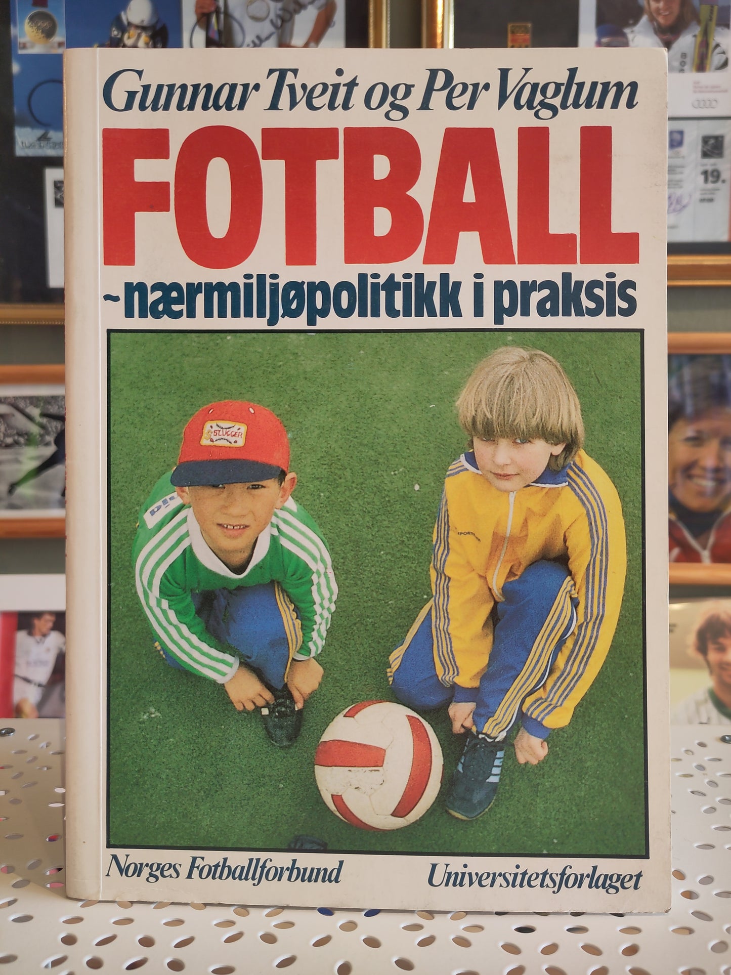 BOK: Fotball - nærmiljøpolitikk i praksis (Tveit/Vaglum)