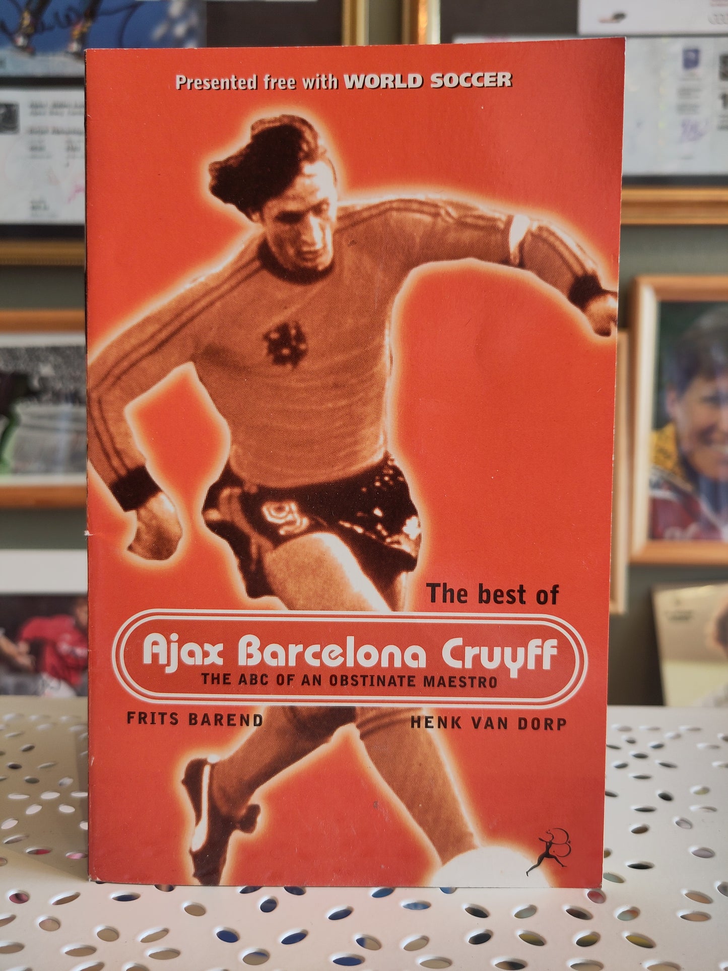 BOK: The Best of Ajax Barcelona Cruyff - The Best of an Obstinate Maestro (Barend/van Dorp)