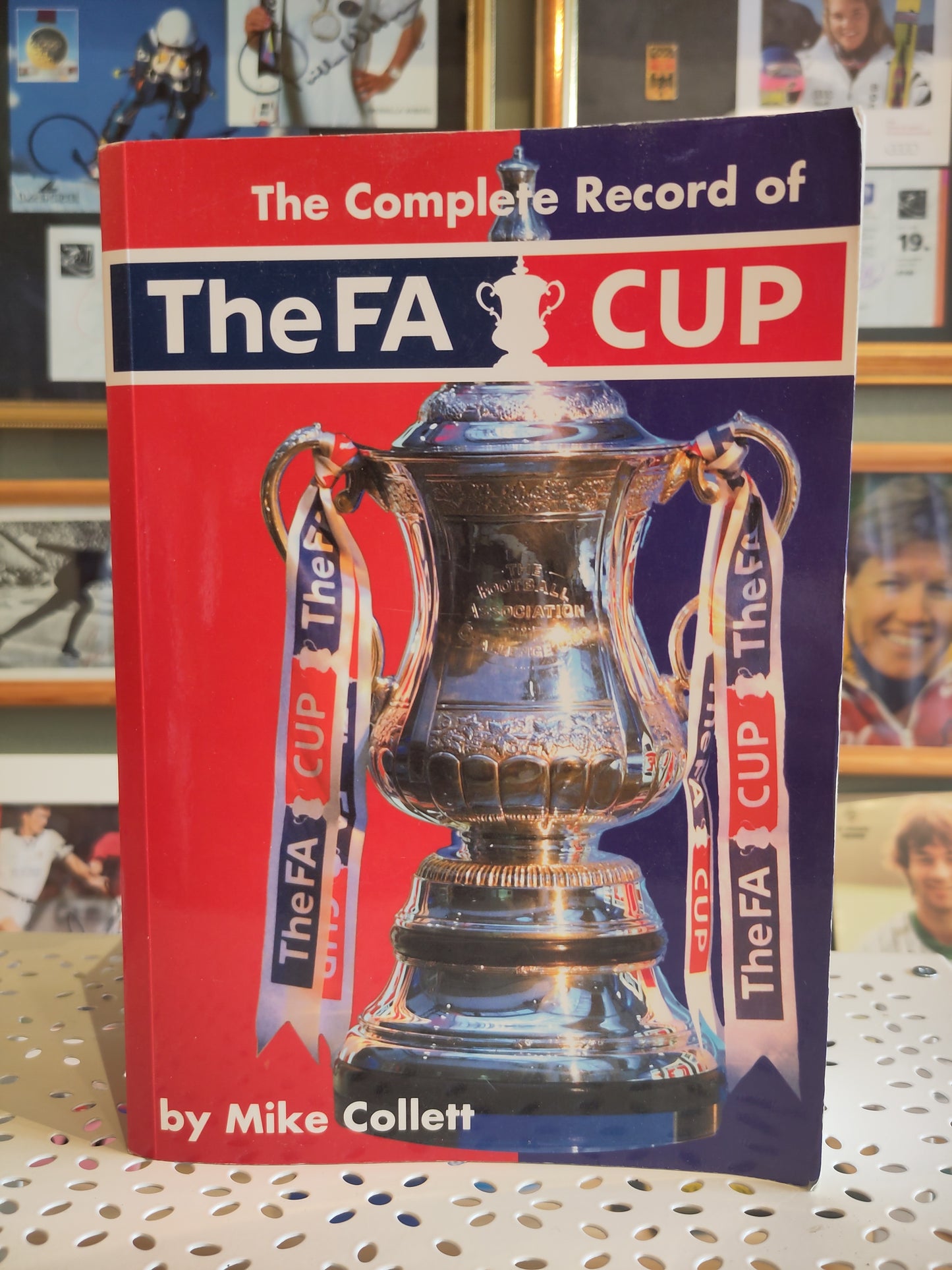 BOK: The Complete Record of The FA Cup (Collett)