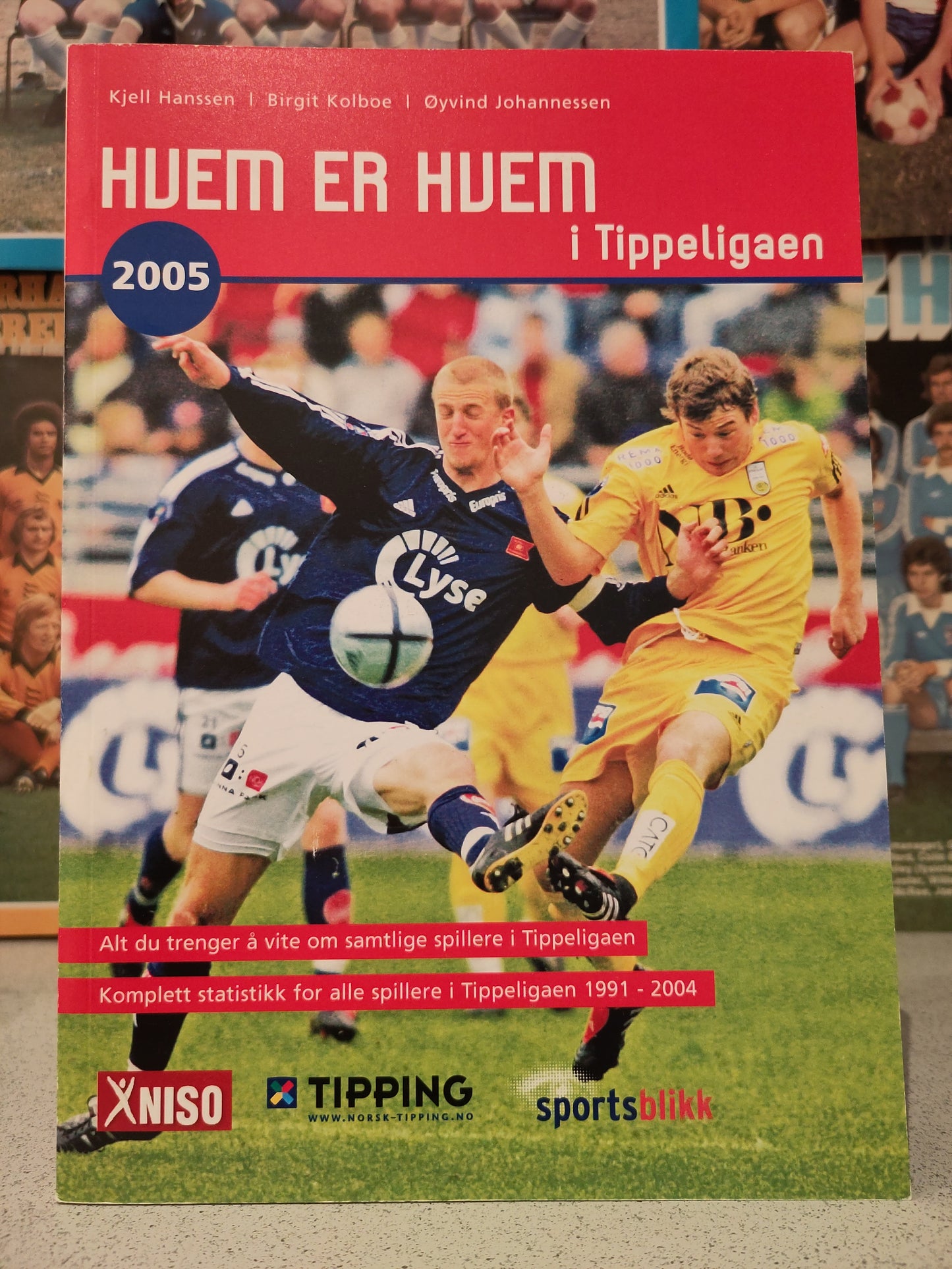 BOK: Hvem er hvem i Tippeligaen 2005 (Hanssen/Johannessen/Kolboe)