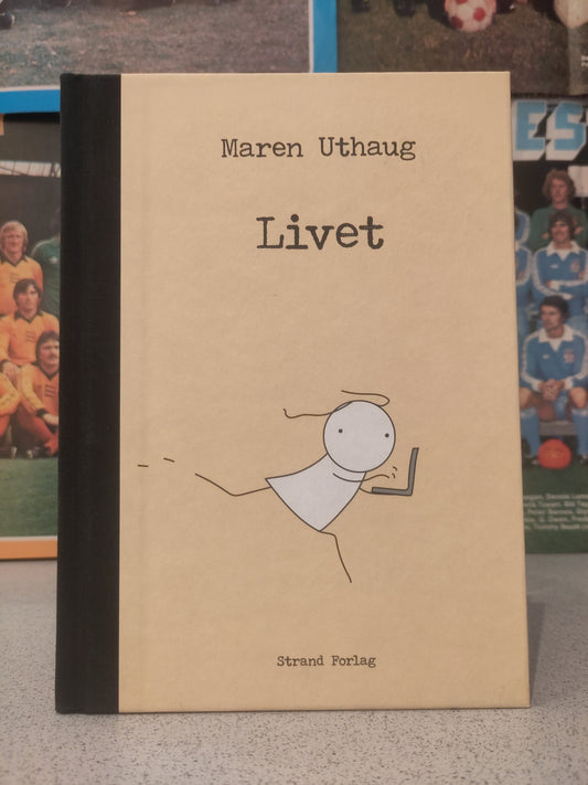 Maren Uthaug: Livet (Uthaug)
