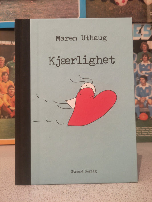 Maren Uthaug: Kjærlighet (Uthaug)