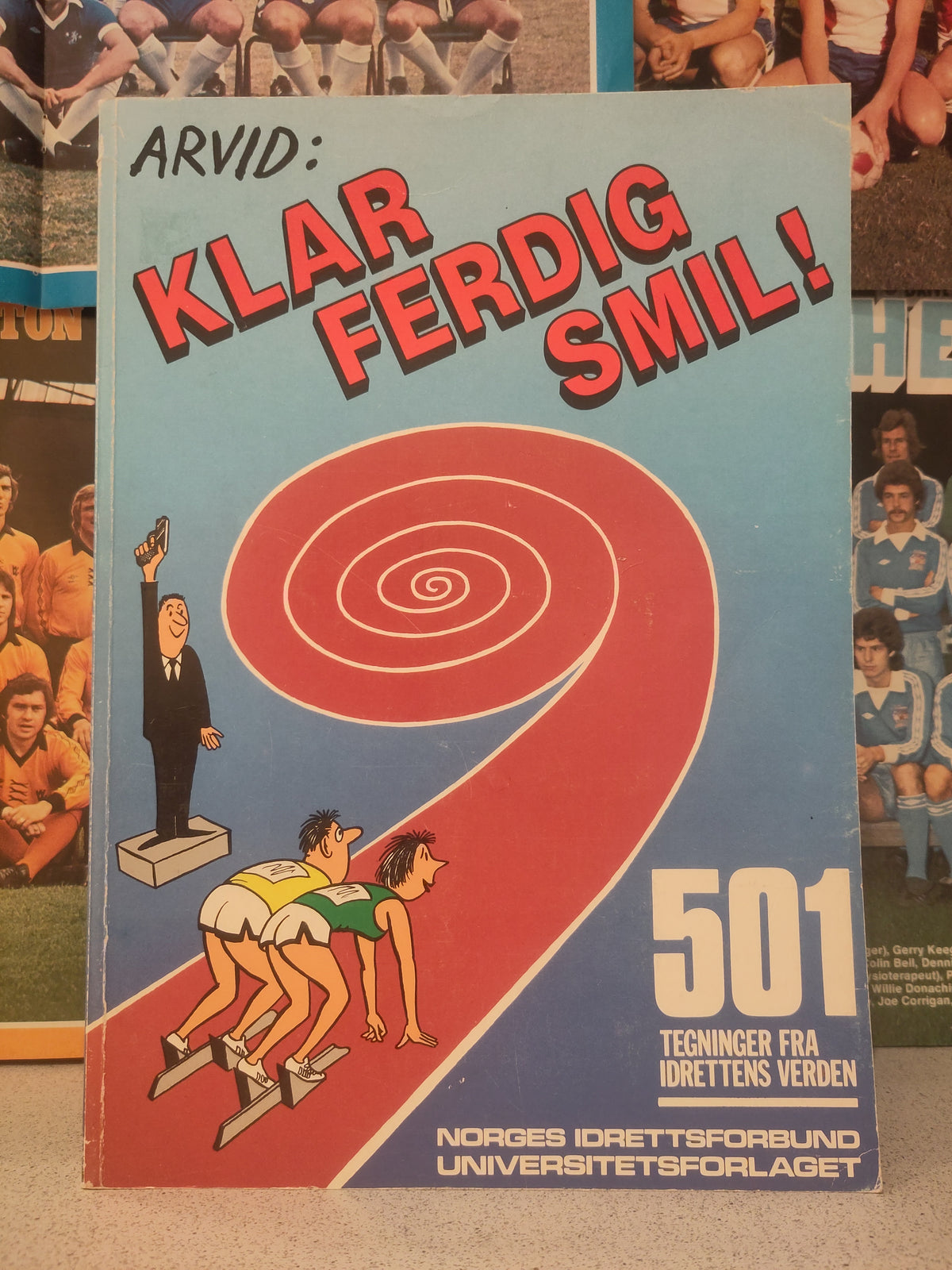Arvid: Klar Ferdig Smil! 501 tegninger fra idrettens verden (Norges idrettsforbund)