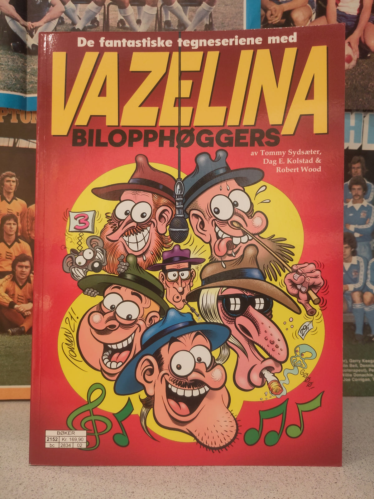 Vazelina Bilopphøggers: De fantastiske tegneseriene med Vazelina Bilopphøggers (Sydsæter/Kolstad/Wood)
